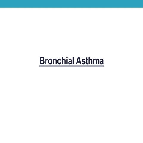 Bronchial asthma