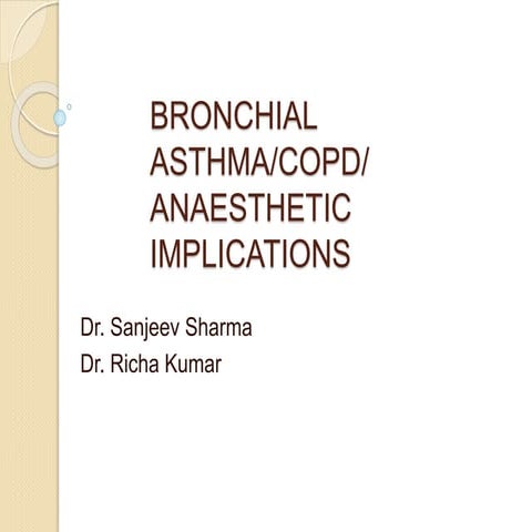 Bronchial asthma anesthesia