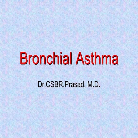 Bronchial asthma