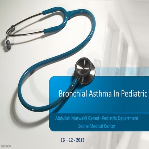 Bronchial Asthma in Pediatric
