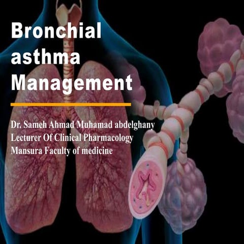 Bronchial asthma management