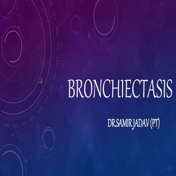 BRONCHIECTASIS
