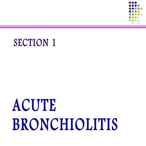 Bronchiolitis, croup