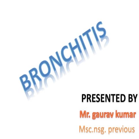 Bronchitis