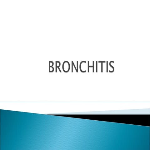Bronchitis
