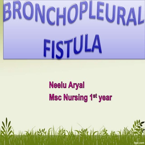 Bronchopleuralfistula