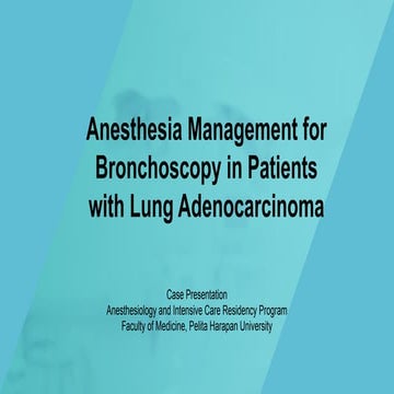 case report bronchoscopy and anestesia.pptx