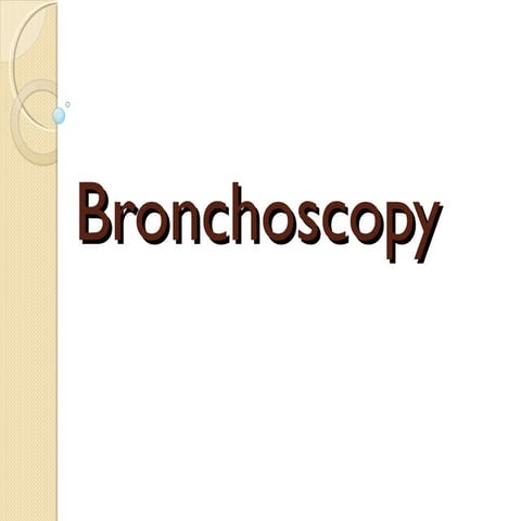 Bronchoscopy ppt 