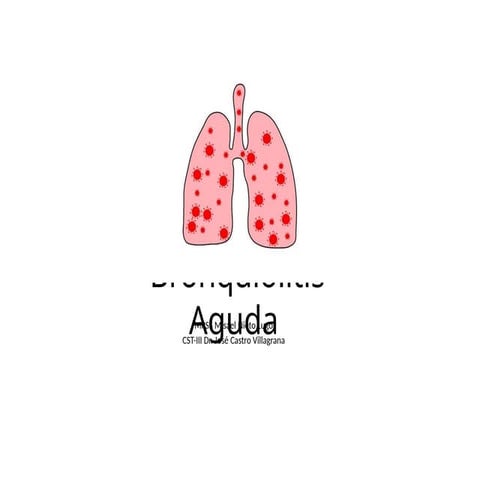 Bronquiolitis-Lo-que-necesitas-saber.pptx