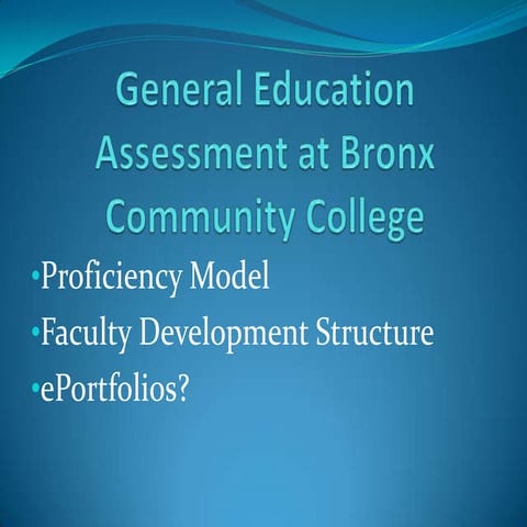 Bronx CC Assessment and ePortfolio for 5.6.11