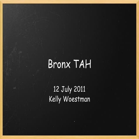Bronx TAH 7.12.2011