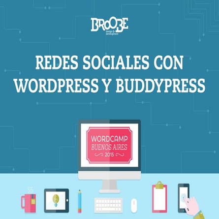 Creando Redes Sociales con WordPress y BuddyPress