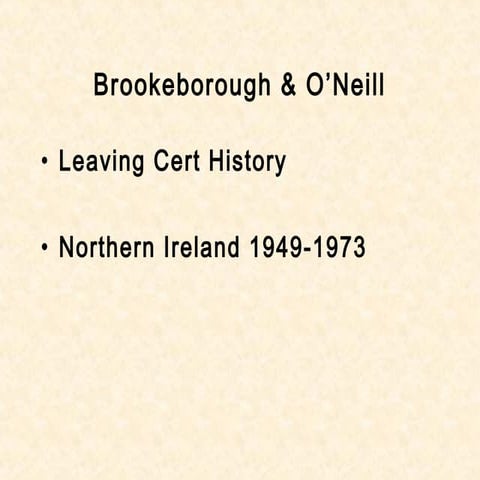 Brookeborough & O'Neill - Northern Ireland Prime Ministers