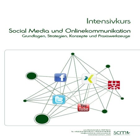 Intensivkurs Social Media 2011