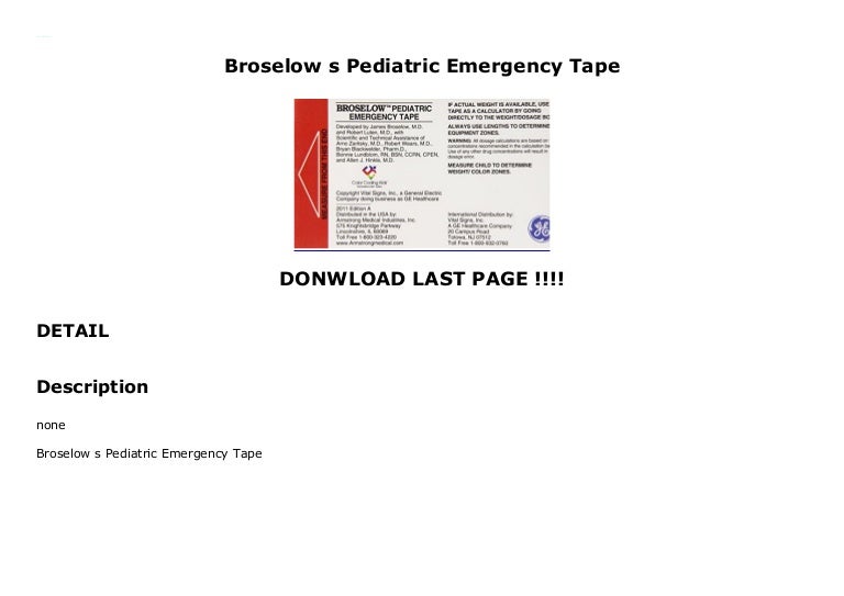 Broselow s Pediatric Emergency Tape