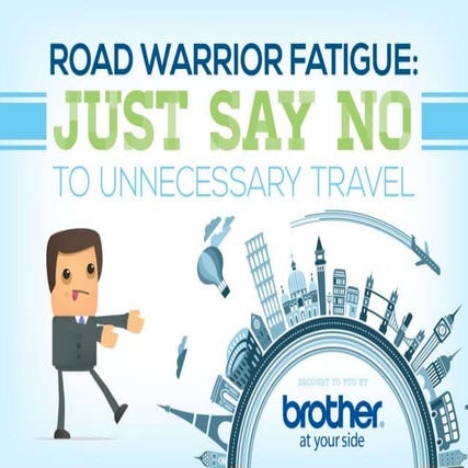 Brother Road Warrior Fatigue