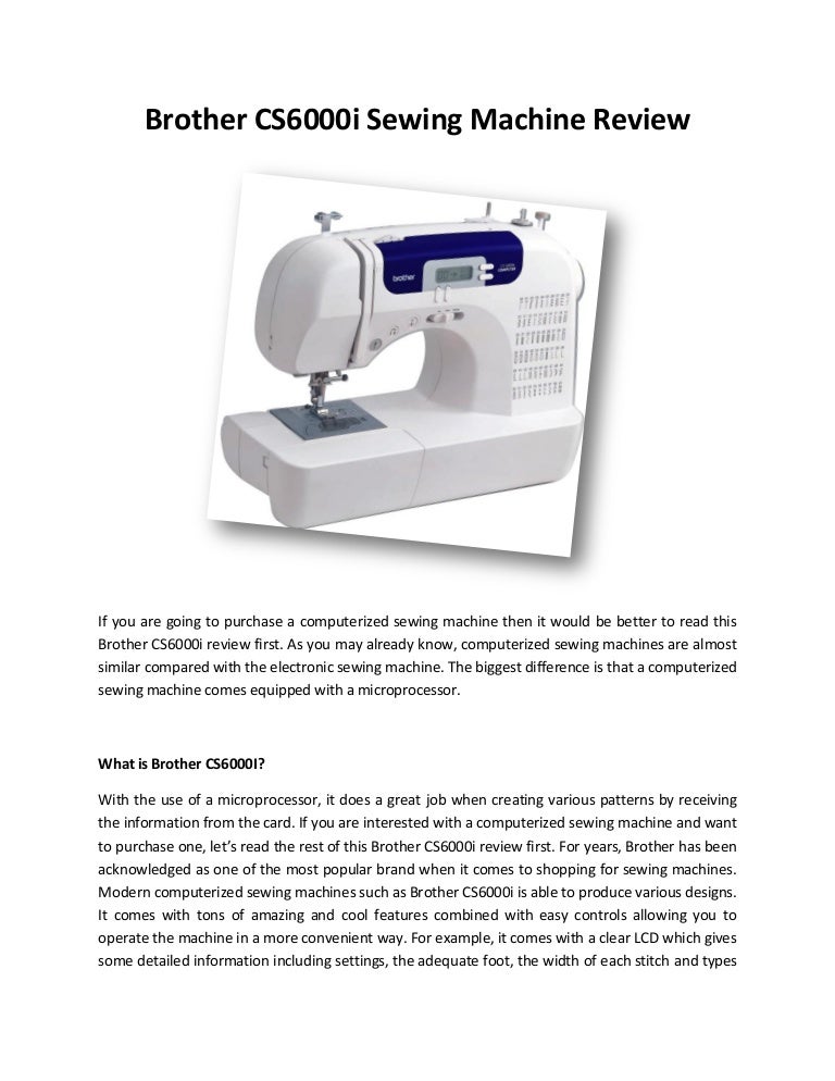 Brother CS6000i Sewing Machine Review