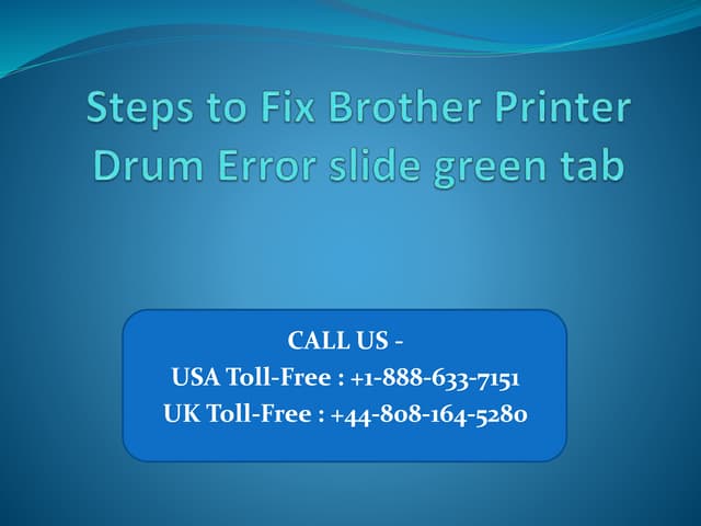 Brother printer drum error slide green tab | PPTX | Computer