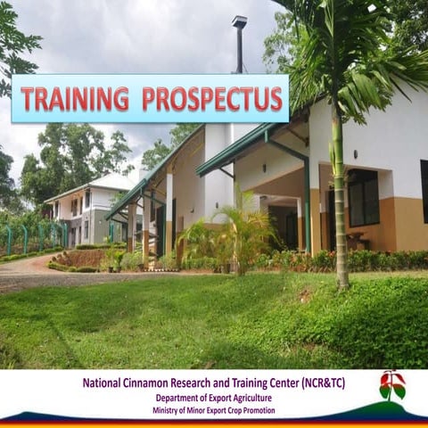 Training from National Cinnamon Research and Training Center 