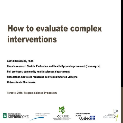How to Evaluate Complex Interventions