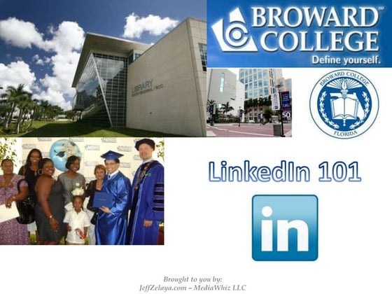 Broward College LinkedIn 101