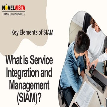 What is Service Integration and Management (SIAM)?
