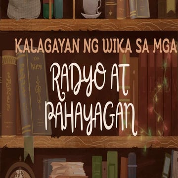 RADYO AT PAHAYAGAN FILIPINO Q2 POWERPOINT | PDF