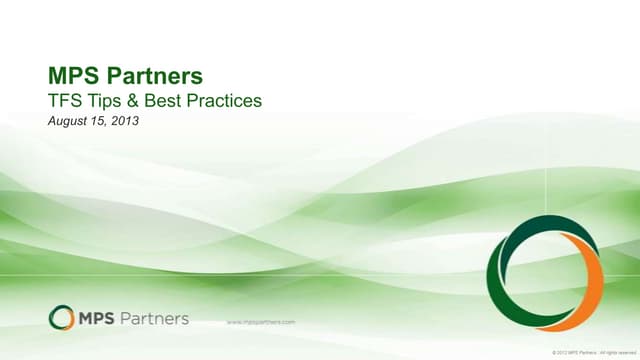 Brown bag   tfs best practices - slide share