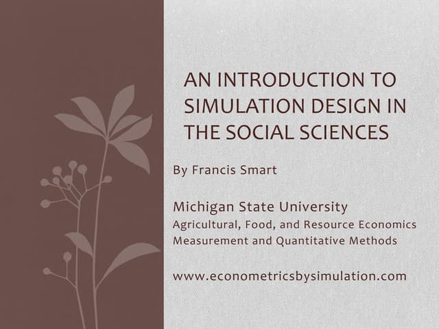 An Introduction to Simulation in the Social Sciences