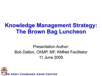 Brown Bag Lunch Strategy