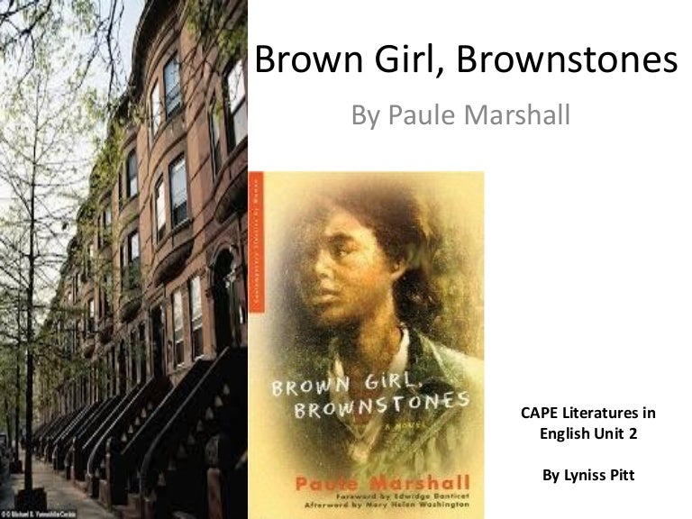 Brown Girl, Brownstones 2