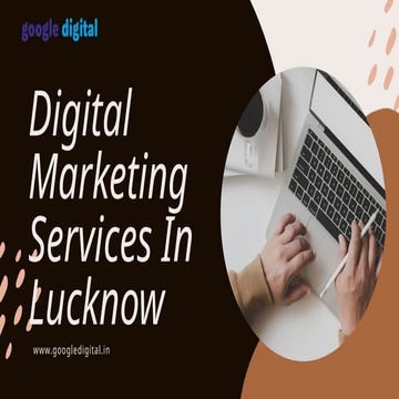 Digital Marketing Service In Lucknow Google Digital