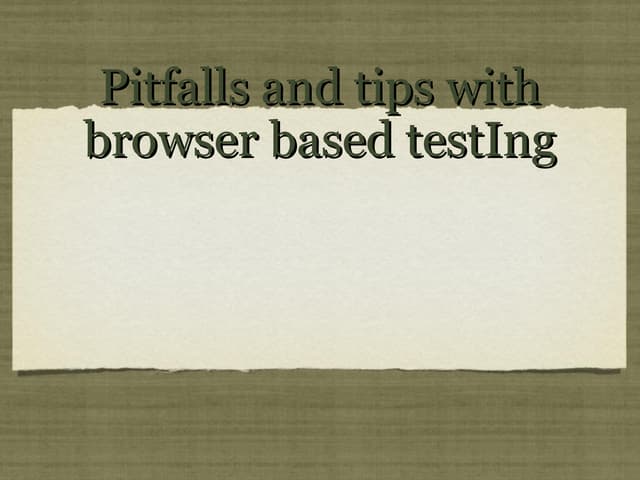 Browser based testing