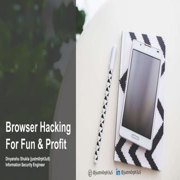 Browser Hacking For Fun and Profit | Null Bangalore Meetup 2019 | Divyanshu S...