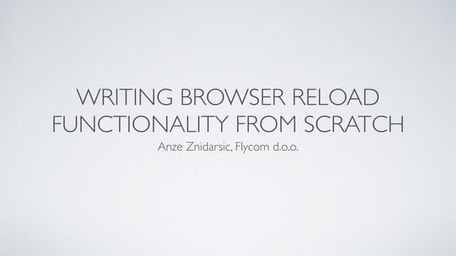 Writing your own browser reload functionality