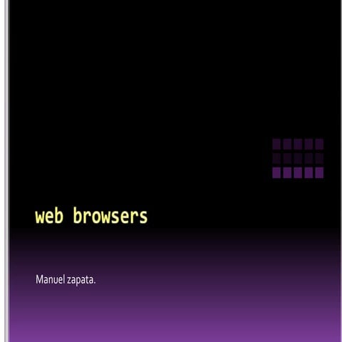 Browsers  manuel zapata