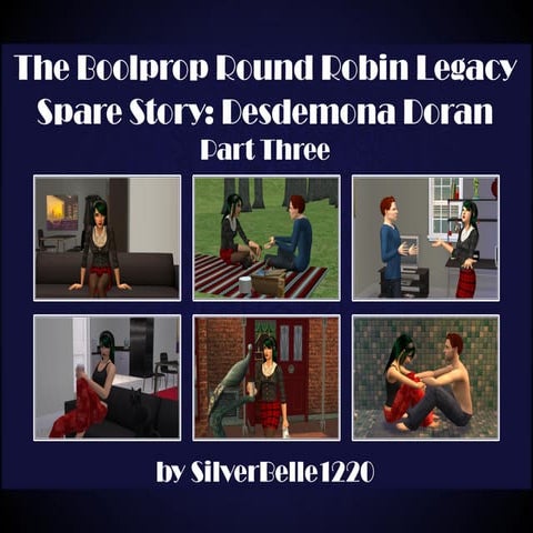 Boolprop Round Robin Legacy Spare Story - Desdemona Doran Part Three