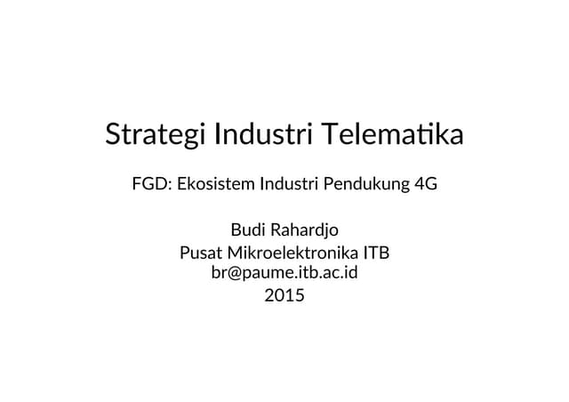 Strategi Industri Telematika Indonesia