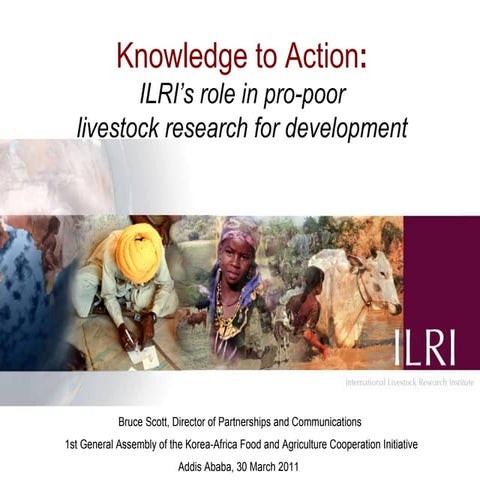 Knowledge to Action: ILRI’s role in pro-poor livestock research for development