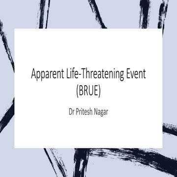Brief resolved unexplained events (brue) | PPTX