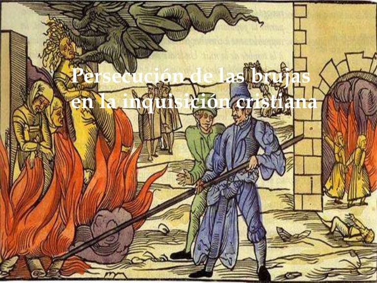 Persecución de brujas en la inquisicion cristiana