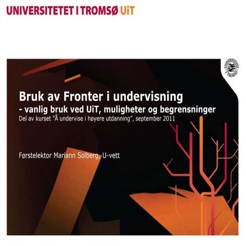 Bruk av fronter i undervisning uniped