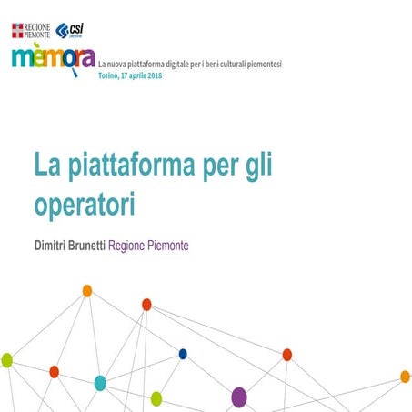 Mèmora. La piattaforma per gli operatori - Dimitri Brunetti