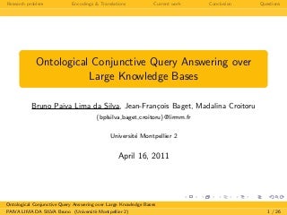 Ontological Conjunctive Query Answering over Large Knowledge Bases