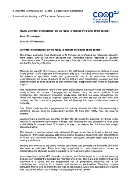 Volunteer collaboration: are we ready to harness the power of the people?, Br...