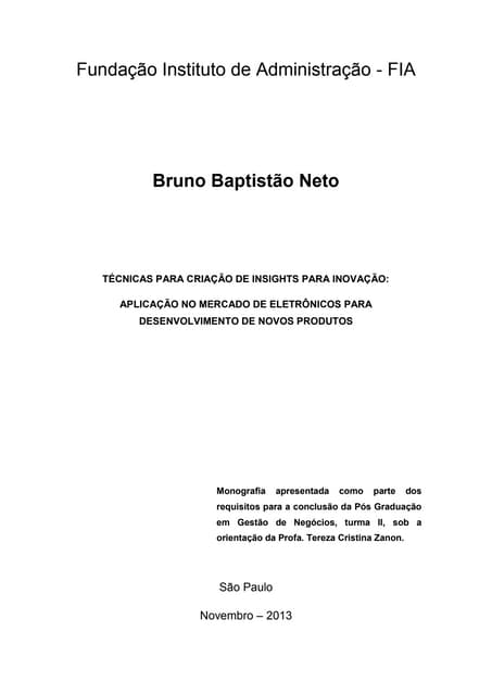 TÉCNICAS PARA CRIAÇÃO DE INSIGHTS PARA INOVAÇÃO