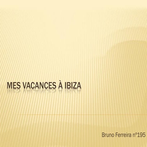 Bruno Ferreira  nº195