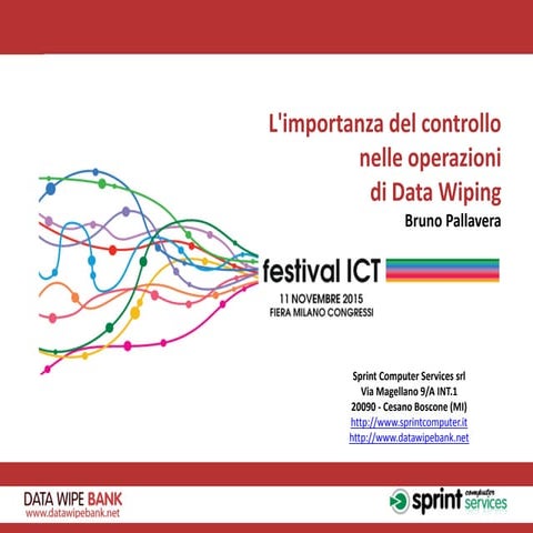 L'importanza del controllo nelle operazioni di Data Wiping - Sprint Computer ...