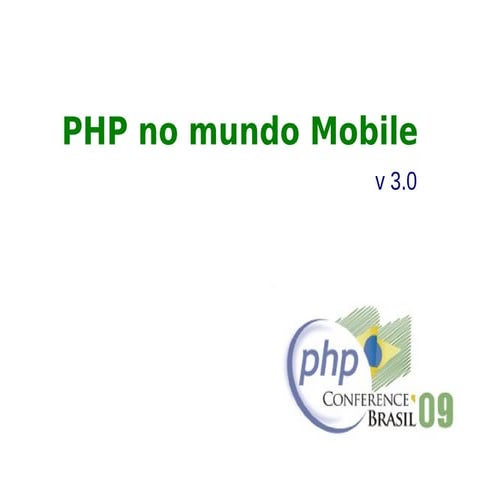 PHP no Mundo Mobile v 3.0