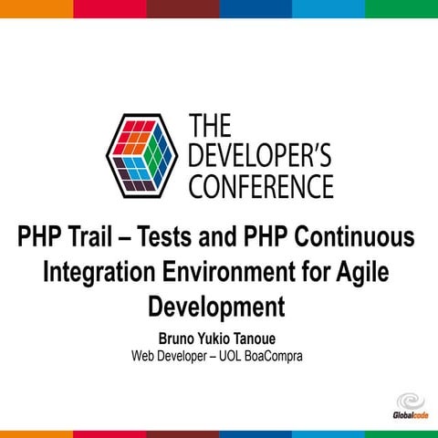 [ENGLISH] TDC 2015 - PHP  Trail - Tests and PHP Continuous Integration Enviro...